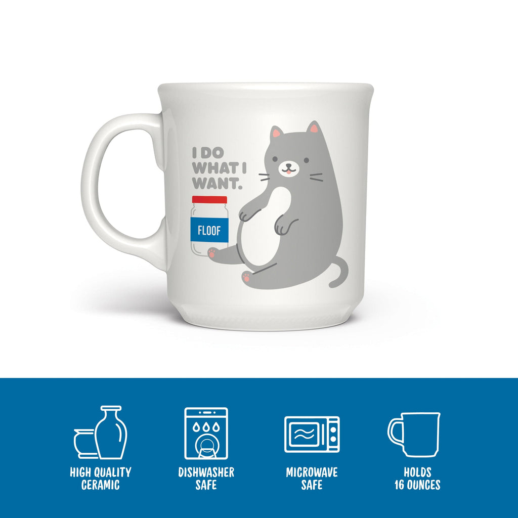 """I DO WHAT I WANT"" MUG"