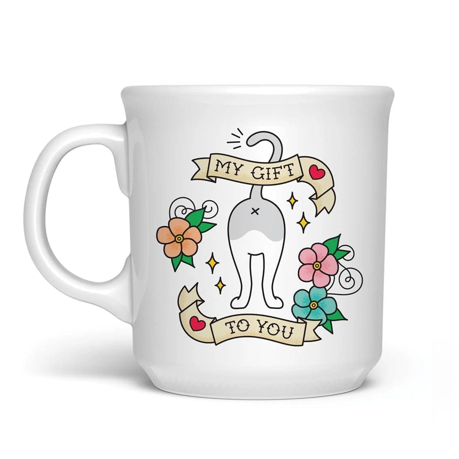 """MY GIFT TO YOU"" MUG"