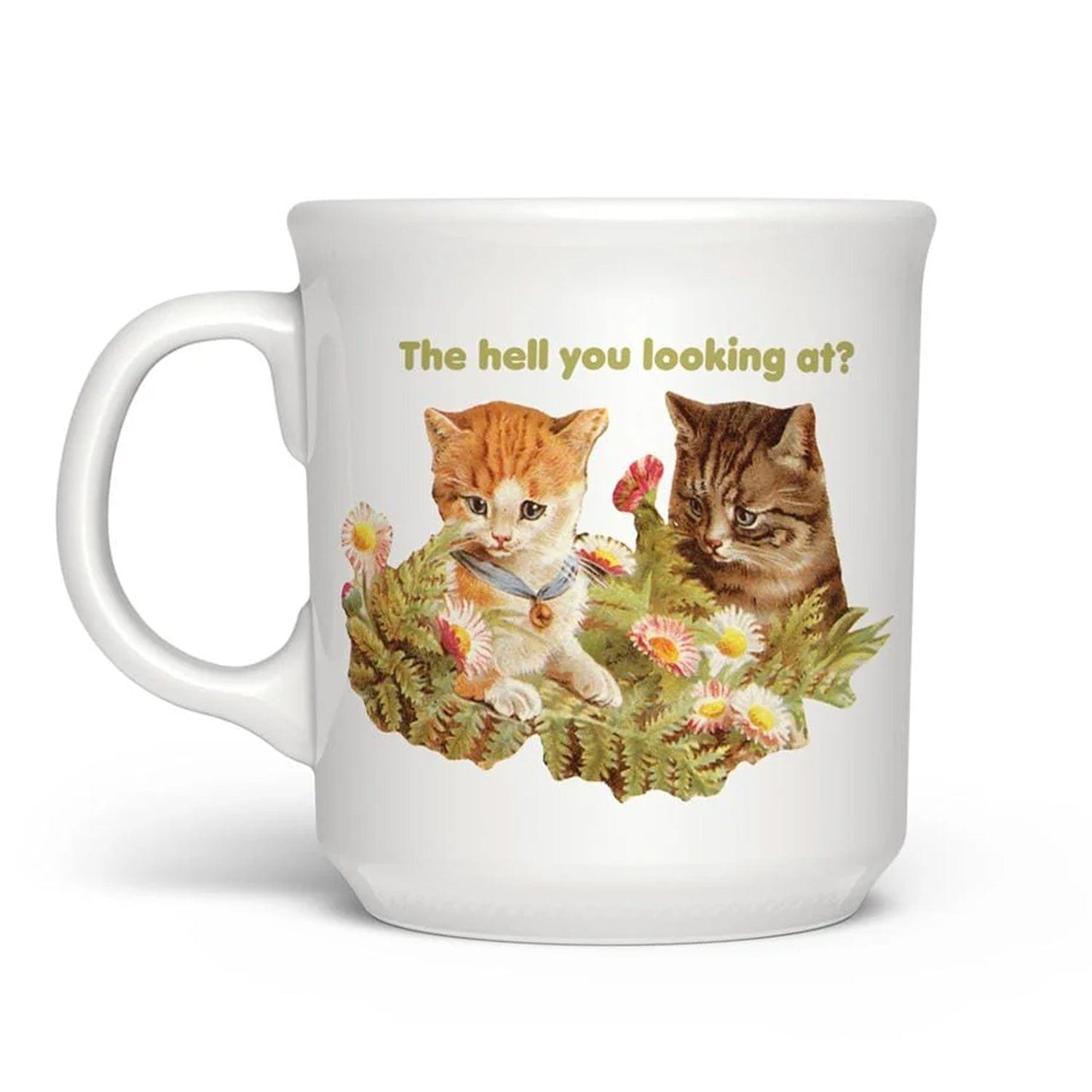 """THE HELL YOU..."" MUG"